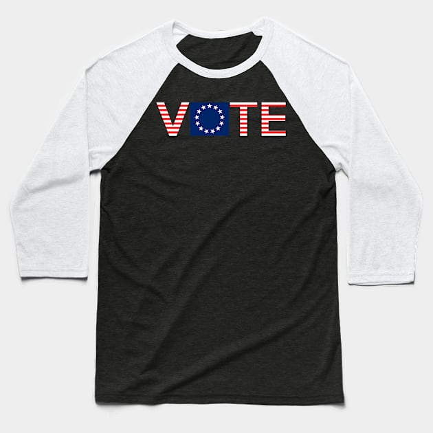 Vote - Betsy Ross Baseball T-Shirt by FurryBallBunny